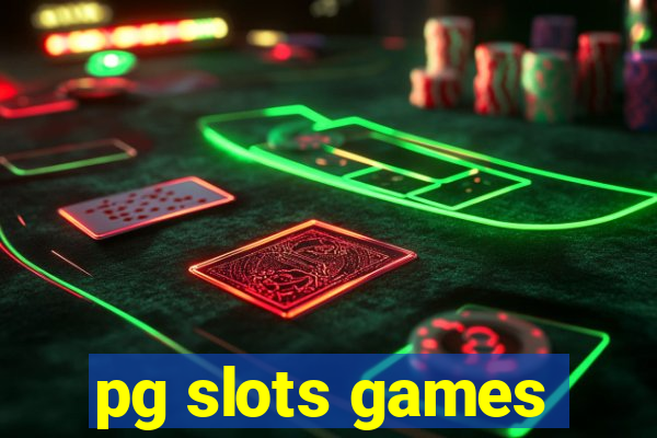 pg slots games